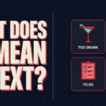 What Does TD Mean in Text Too Drunk, Touchdown, To Do, Today