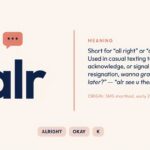 Alr Meaning in Text What It Means, How to Use It, and Real Chat Examples