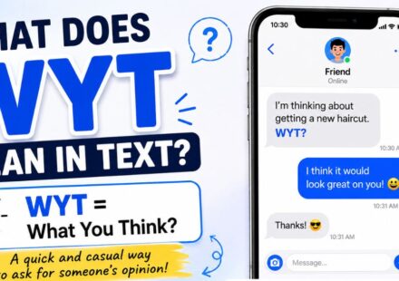 What Does WYT Mean in Text?