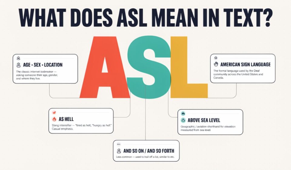 what does asl mean texting