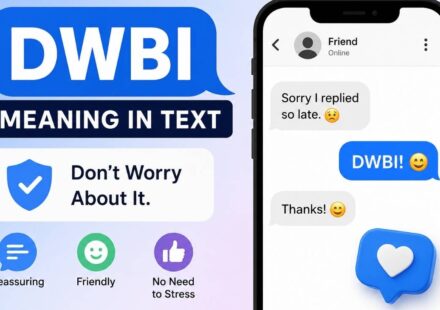DWBI Meaning in Text: What It Means, How to Use It, and Real-Life Examples