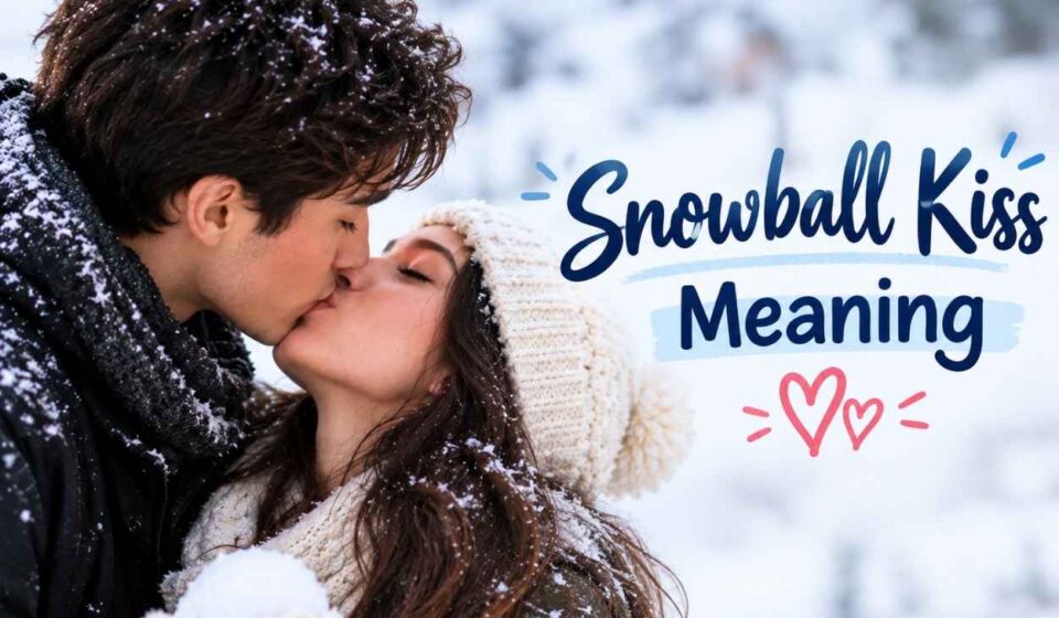 Snowball Kiss Meaning: What It Really Means and Why People Do It